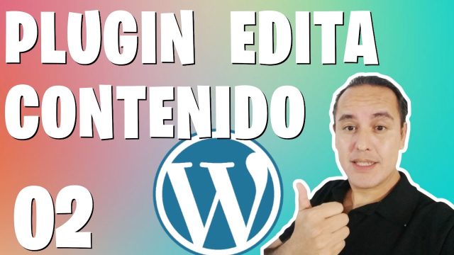 PLUGIN PARA EDITAR CONTENIDO EN WORDPRESS